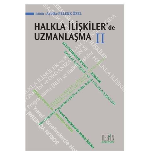 Halkla İlişkiler\'de Uzmanlaşma II - Aybike Pelenk Özel