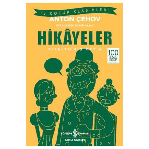 Hikayeler, Kısaltılmış Metin - Anton Pavloviç Çehov