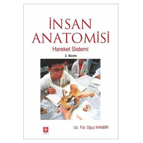 İnsan Anatomisi - Oğuz Kanbir