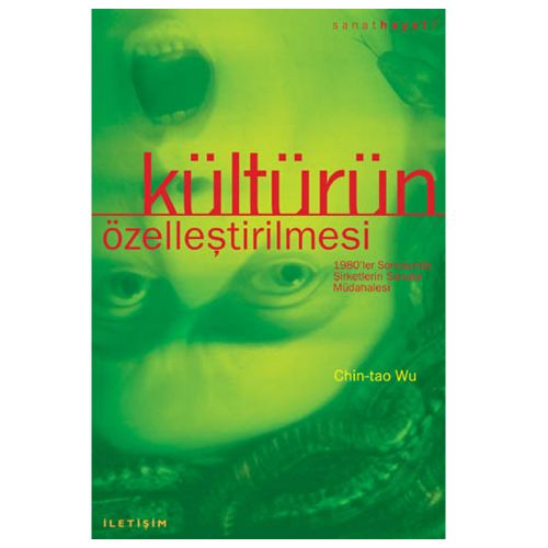 Kültürün Özelleştirilmesi - Chin-tao Wu