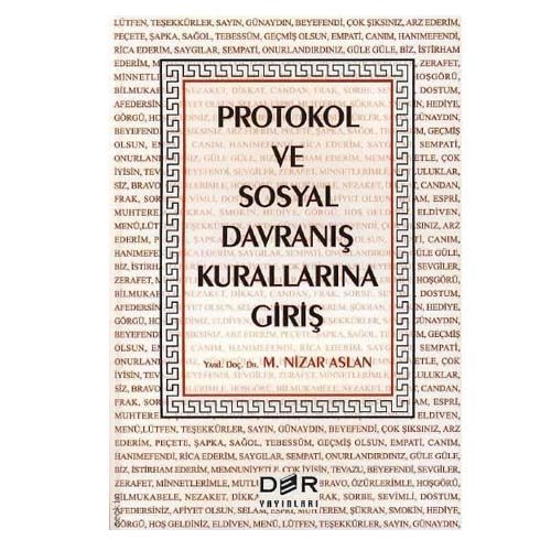 Protokol ve Sosyal Davranış Kurallarına Giriş - M. Nizar Aslan