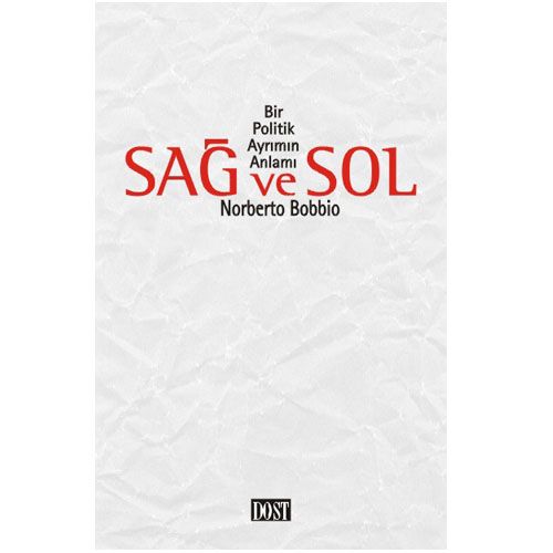 Sağ ve Sol - Norberto Bobbio