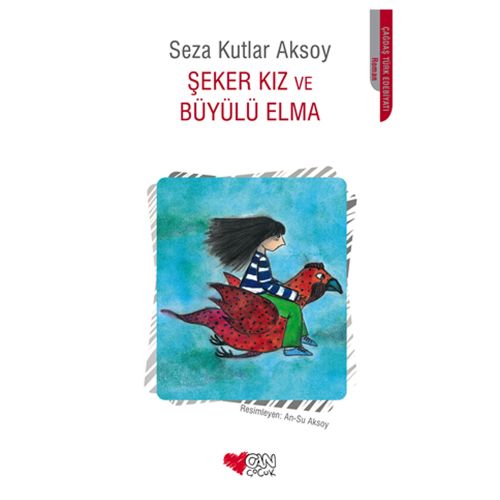 Şeker Kız ve Büyülü Elma - Seza Kutlar Aksoy
