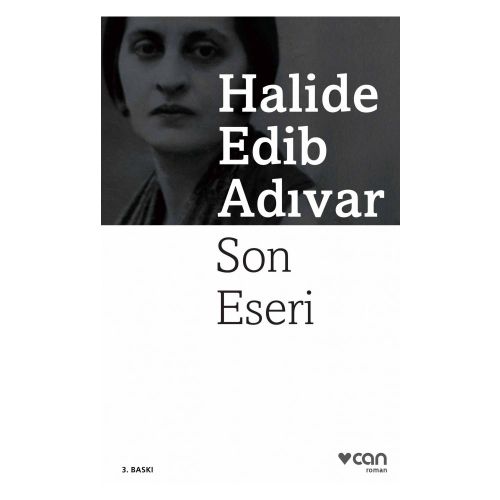Son Eseri - Halide Edib Adıvar