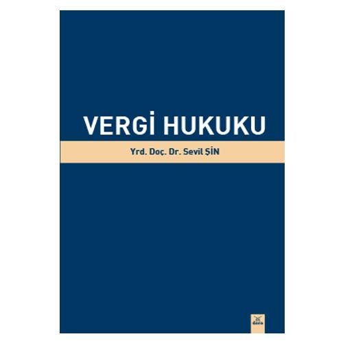 Vergi Hukuku - Sevil Şin