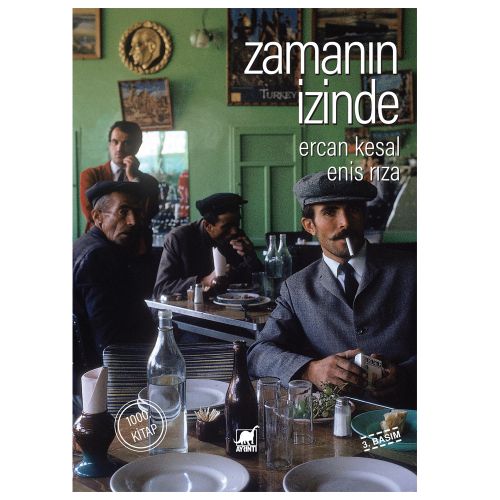 Zamanın İzinde - Enis Rıza, Ercan Kesal