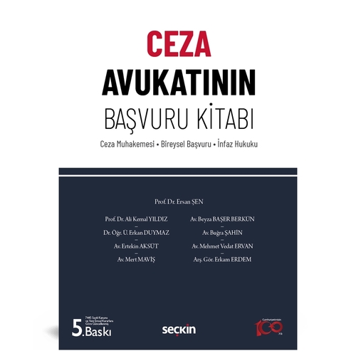 Ceza Avukatının Başvuru Kitabı - Ersan Şen, Ali Kemal Yıldız