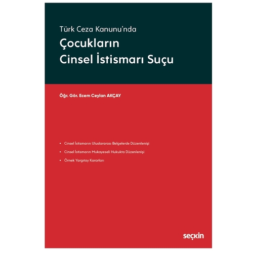 Çocukların Cinsel İstismarı Suçu - Ecem Ceylan Akçay