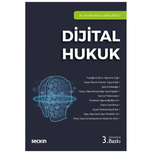 Dijital Hukuk - Ahmet Yavuz Uşaklıoğlu