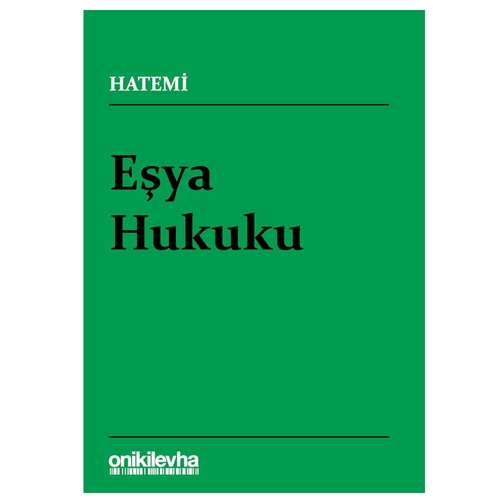 Eşya Hukuku - Aydın Aybay, Hüseyin Hatemi