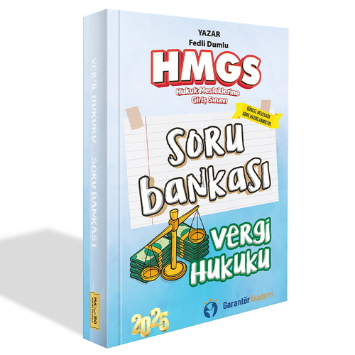 HMGS Vergi Hukuku Soru Bankası Garantör Akademi Yayınları 2025