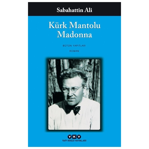 Kürk Mantolu Madonna - Sabahattin Ali