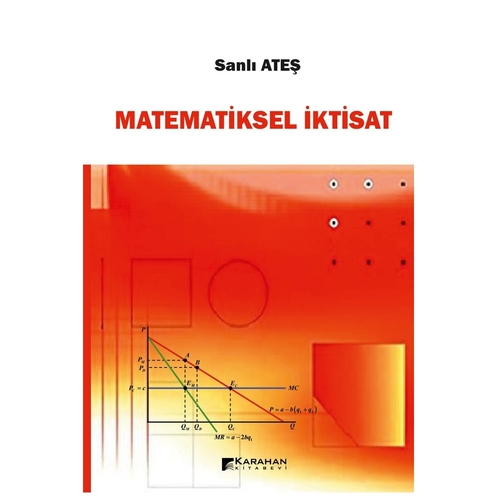Matematiksel İktisat - Sanlı Ateş
