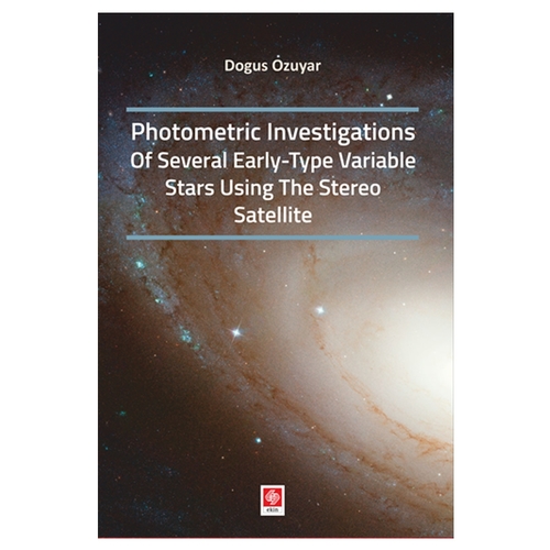 Photometric Investigations Of Several Early - Doğuş Özuyar