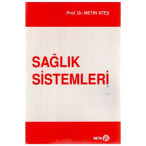 Sağlık Sistemleri - Metin Ateş