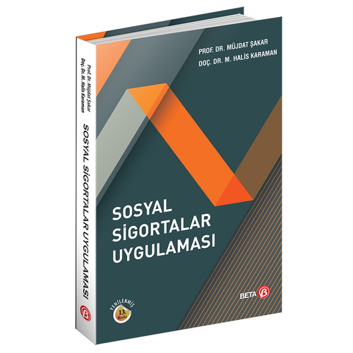 Sosyal Sigortalar Uygulaması - Müjdat Şakar, Mehmet Halis Karaman
