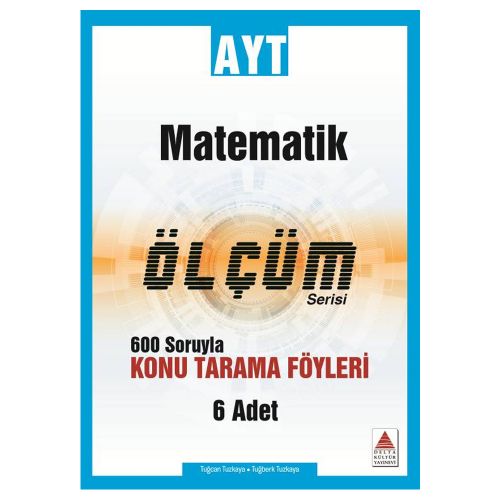 YKS AYT Matematik Konu Tarama Fasikülleri Ölçüm Serisi Delta Kültür Yayınları