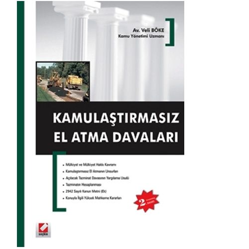Kamulaştırmasız El Atma Davaları - Veli Böke