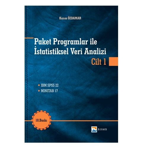 Paket Programlar ile İstatistiksel Veri Analizi Cilt 1 - Kazım Özdamar