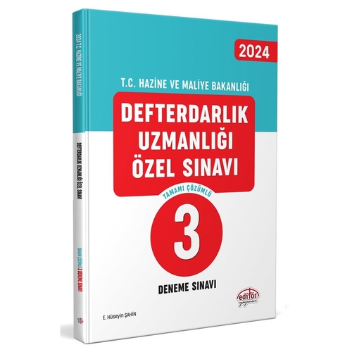 GYS Defterdarlık Uzmanlığı Özel Sınavı Tamamı Çözümlü 3 Deneme Sınavı Editör Yayınları 2024