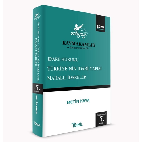 İmtiyaz Kaymakamlık İdare Hukuku Türkiye\'nin İdari Yapısı Mahalli İdareler Temsil Kitap Yayınları 2025