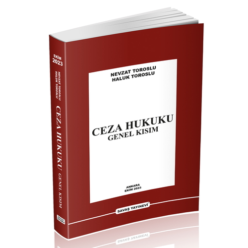 Kelepir Ürün İadesizdir - Ceza Hukuku Genel Kısım - Nevzat Toroslu, Haluk Toroslu Ekim 2023