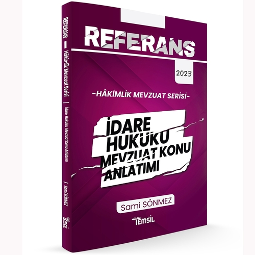 Referans İdare Hukuku Mevzuat Konu Anlatımı Temsil Kitap Yayınları 2023