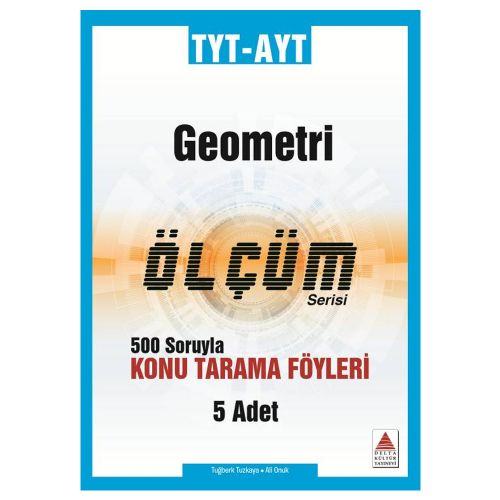 YKS TYT AYT Geometri Konu Tarama Fasikülleri Ölçüm Serisi Delta Kültür Yayınları