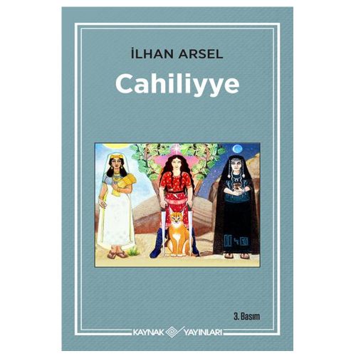Cahiliyye - İlhan Arsel