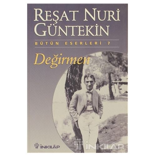 Değirmen - Reşat Nuri Güntekin