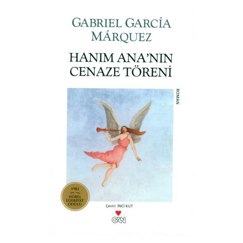 Hanım Ana\'nın Cenaze Töreni - Gabriel Garcia Marquez
