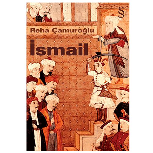 İsmail - Reha Çamuroğlu