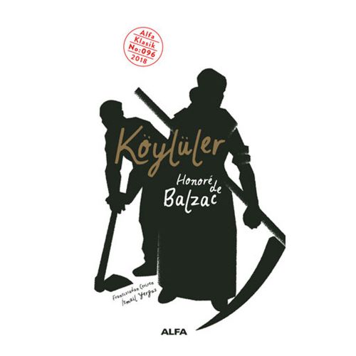 Köylüler - Honore de Balzac
