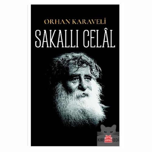 Sakallı Celal - Orhan Karaveli
