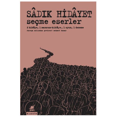 Seçme Eserler - Sadık Hidayet