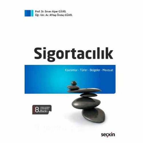 Sigortacılık - Enver Alper Güvel, Afitap Öndaş Güvel