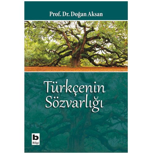Türkçe\'nin Sözvarlığı - Doğan Aksan