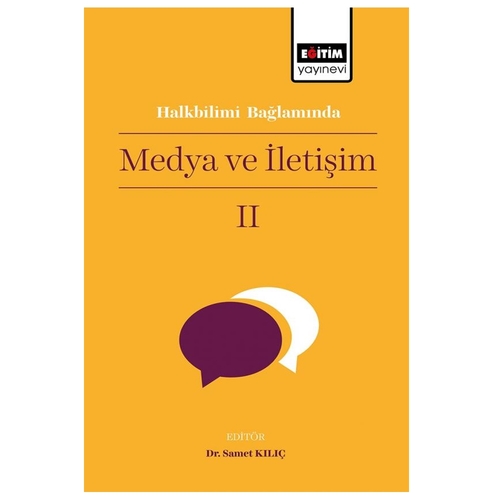 Halkbilimi Bağlamında Medya ve İletişim 2 - Samet Kılıç