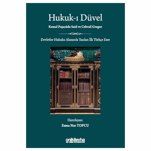 Hukuk-ı Düvel - Esma Nur Topcu