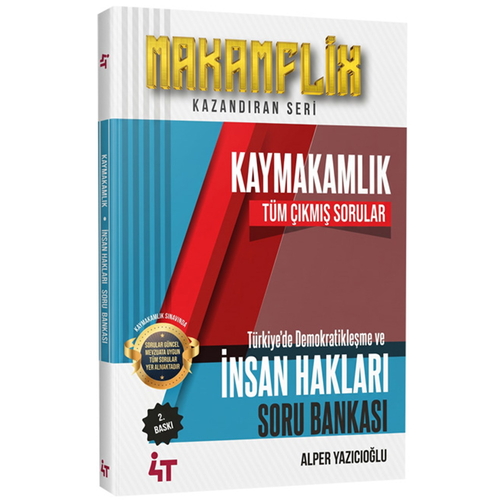 MAKAMFLİX Kaymakamlık Türkiye’de Demokratikleşme ve İnsan Hakları Tüm Çıkmış Sorular Soru Bankası 4T Yayınları 2026
