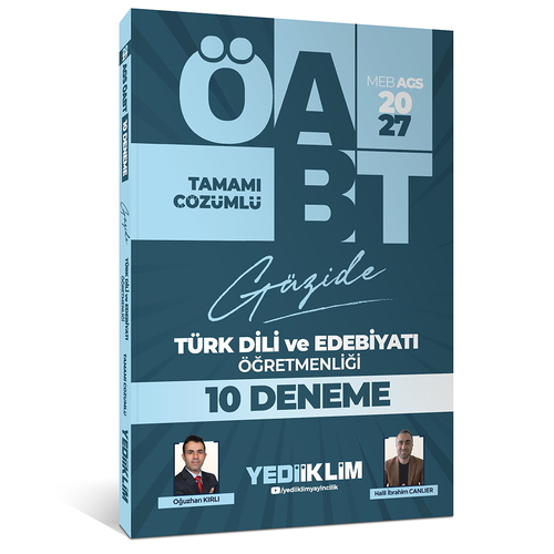 MEB AGS ÖABT Güzide Türk Dili ve Edebiyatı Öğretmenliği Tamamı Çözümlü 10 Deneme Yediiklim Yayınları 2027