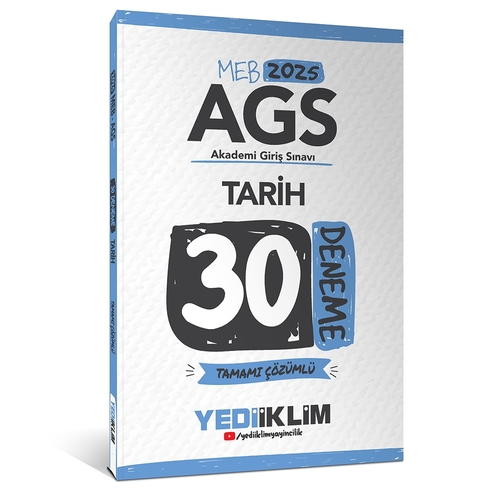 MEB AGS Tarih Tamamı Çözümlü 30 Deneme Yediiklim Yayınları 2025