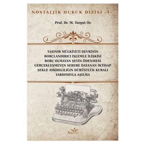 Nostaljik Hukuk Dizisi 3 - M. Turgut Öz