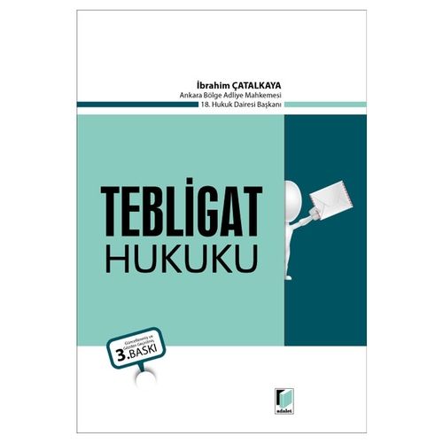 Tebligat Hukuku - İbrahim Çatalkaya