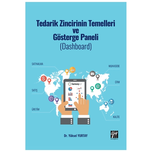 Tedarik Zincirinin Temelleri ve Gösterge Paneli - Yüksel Yurtay