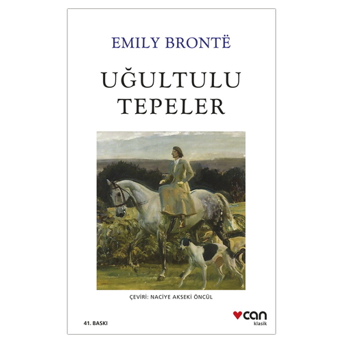 Uğultulu Tepeler - Emily Bronte
