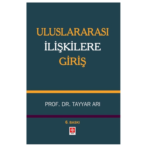 Uluslararası İlişkilere Giriş - Tayyar Arı