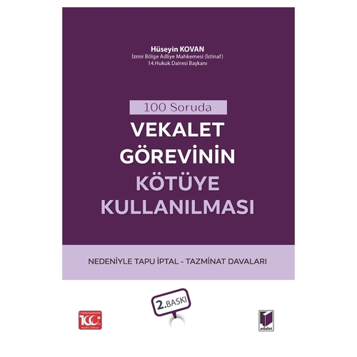100 Soruda Vekalet Görevinin Kötüye Kullanılması - Hüseyin Kovan