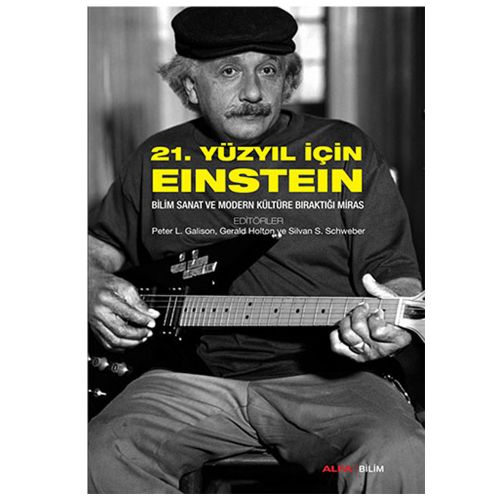 21. Yüzyıl İçin Einstein - Kollektif