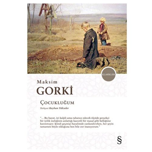 Çocukluğum - Maksim Gorki